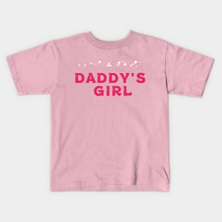 Daddy's girl quote Kids T-Shirt